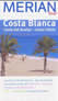 Costa Blanca.Merian live!